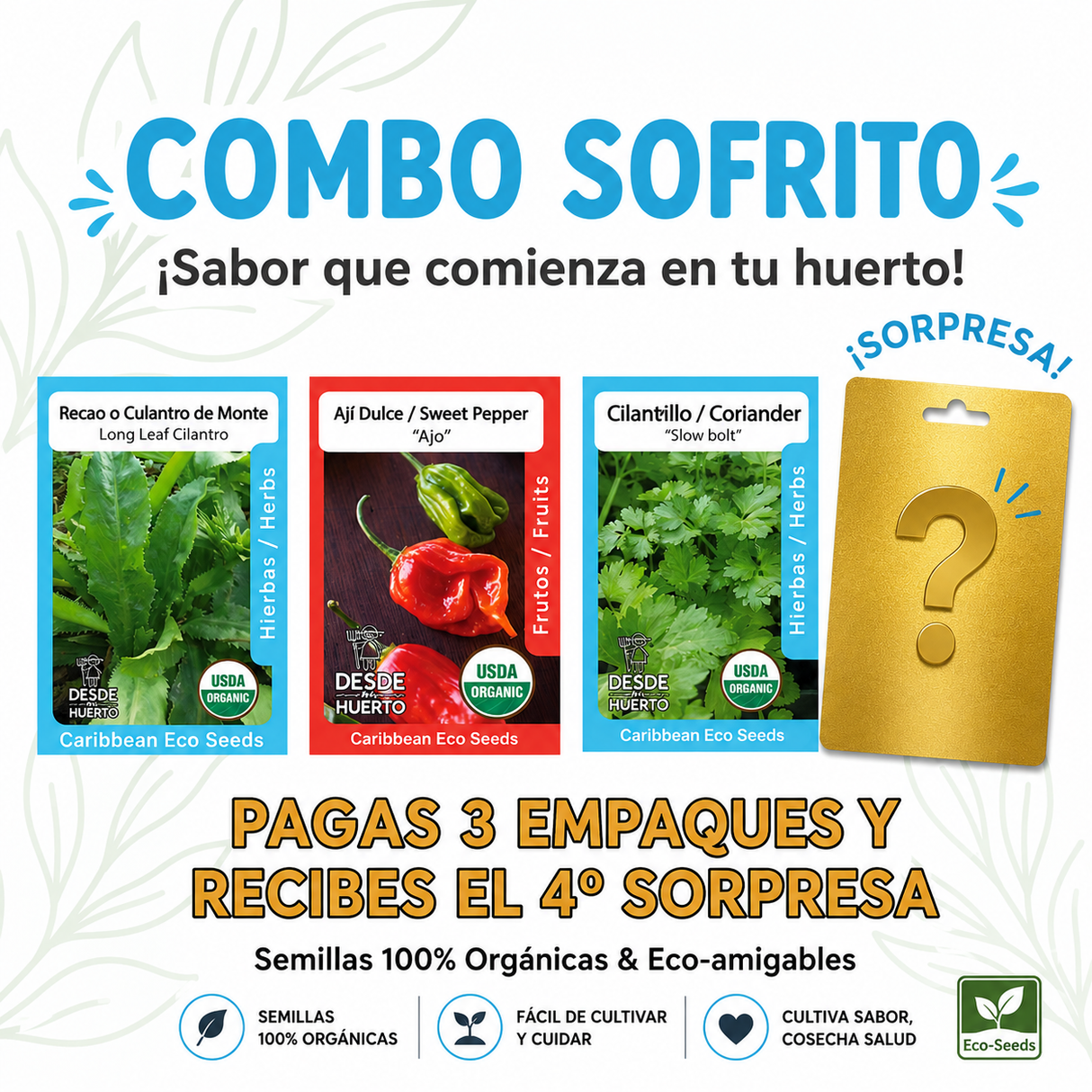 Combo Sofrito con semillas orgánicas de recao, ají dulce y cilantrillo para preparar sofrito casero.