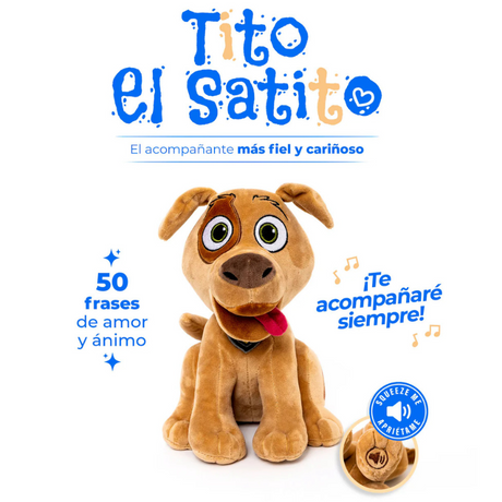 Peluche cariñoso - Tito El Satito - Peluche con sonido - Regalos para niños - Compañero de apoyo - Frases motivacionales - Peluche para mayores de 3 años - Regalos únicos - Peluche suave - Juguetes educativos